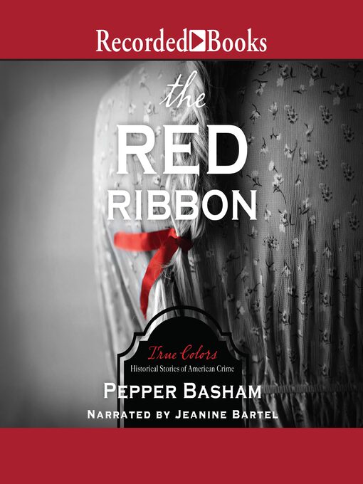 Title details for The Red Ribbon by Pepper Basham - Wait list
